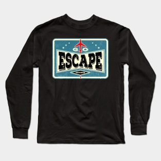 Go Escape More Long Sleeve T-Shirt